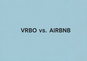 "VRBO vs AIRBNB" on plain blue background